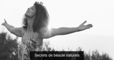 Secrets de beauté naturels